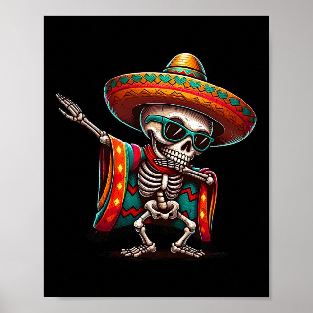 Funny Dabbing Mexican Skeleton Poncho Cinco De May Poster (Vorne)