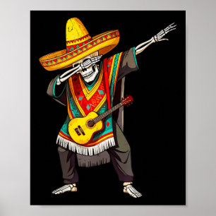 Funny Dabbing Mexican Skeleton Poncho Cinco De May Poster