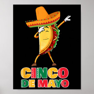 Funny Dabbing Taco Sombrero Kinder Party Fiesta Ci Poster