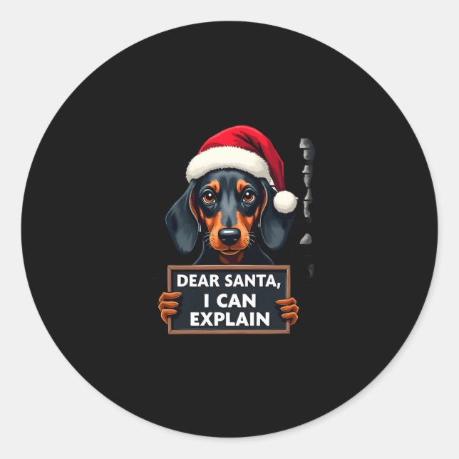 Funny Dachshund Christmas Dear Santa I Can Explain Runder Aufkleber (Vorderseite)