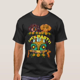 FUNNY DACKEL PET DACKEL DOG LOVER LET's PARTY V T-Shirt