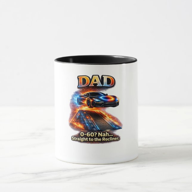 Funny Dad Car Shirt – “0–60? Nah… Straight to the  Tasse (Zentrum)