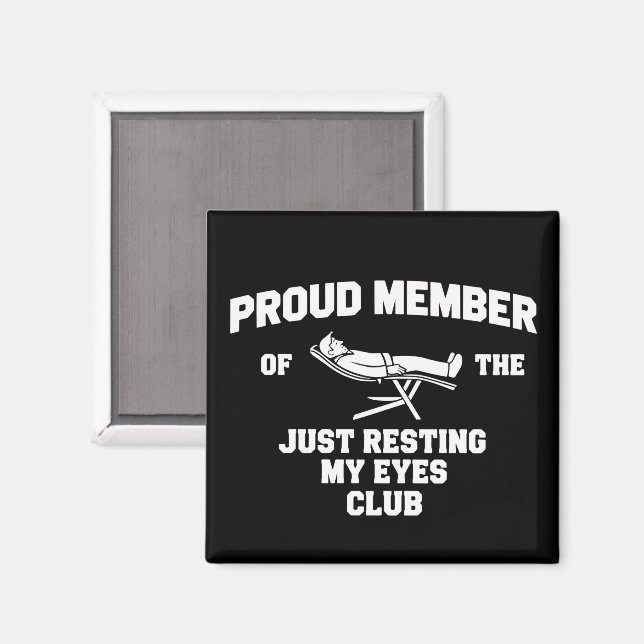 Funny Dad Just Resting My Eyes Fathers Day Funny  Magnet (Vorderseite/Rückseite)