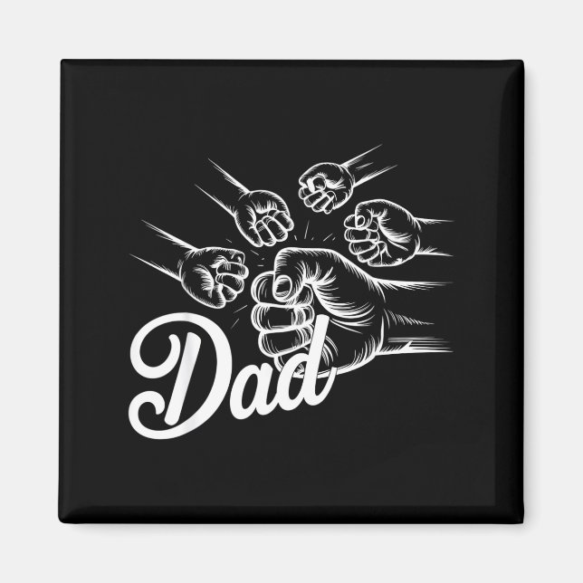 Funny Dad Of Four Toddler Kids Fathers Day Fist Bu Magnet (Vorne)