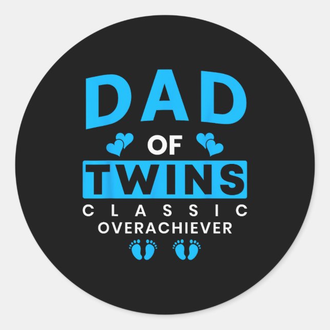 Funny Dad Of Twins Clic Overachiever Twins  Runder Aufkleber (Vorderseite)