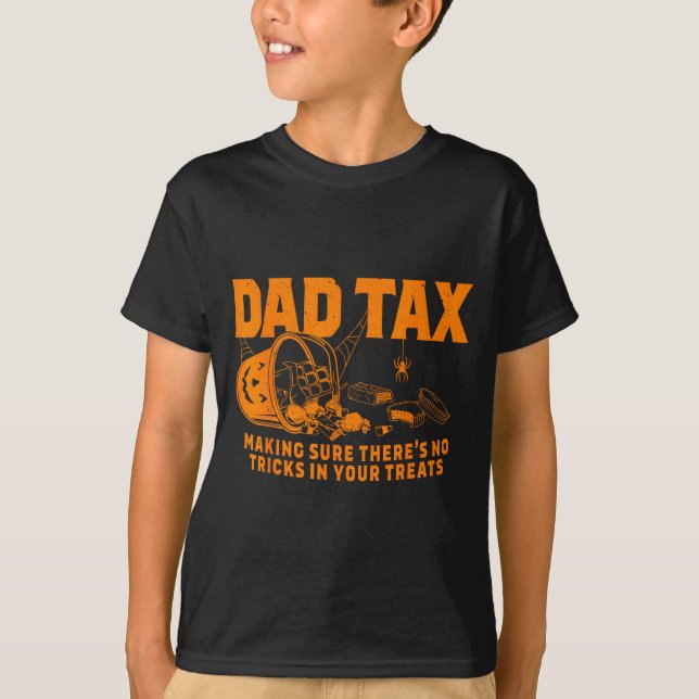 Funny Dad Tax Halloween  T-Shirt (Vorderseite)