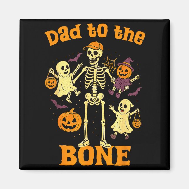 Funny Dad To The Bone Skeleton With Kids Halloween Magnet (Vorne)