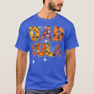 Funny Dadcula Halloween Vater Dracula Kostüme Moms T-Shirt