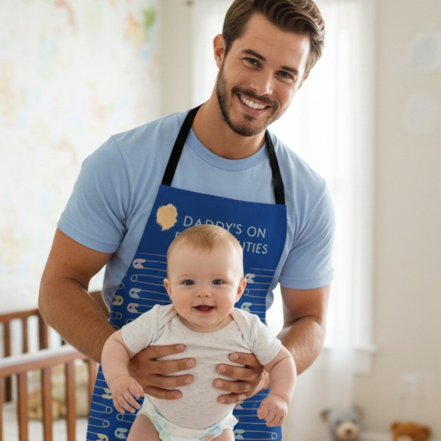 Funny Daddy's on Diaper Duties New Parent Blue Schürze (This funny apron is every new dad's essential for surviving diaper duty with a smile. Perfect gift!)
