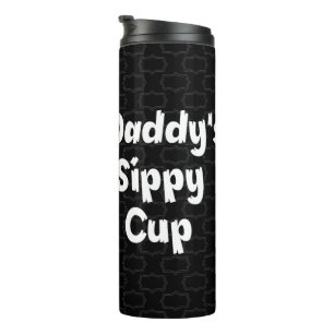 Funny Daddy's Sippy Cup Thermosbecher