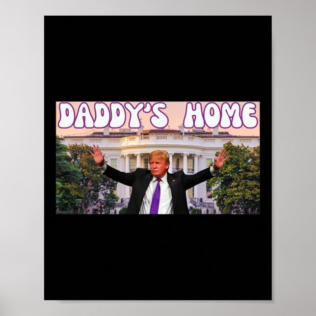 Funny Daddys Zuhause Trump 2024 steht mit Trump Gi Poster (Vorne)