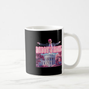 Funny Daddys Zuhause Trump Pink 2024 Nehmen Sie Am Kaffeetasse