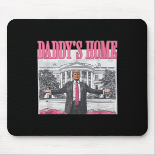 Funny Daddys Zuhause Trump Pink 2024 Nimm America Mousepad
