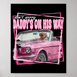 Funny Daddys Zuhause Trump Pink 2024 Nimm America Poster