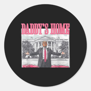 Funny Daddys Zuhause Trump Pink 2024 Nimm America Runder Aufkleber