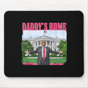Funny Daddys Zuhause Trump Pink 2024 White House C Mousepad