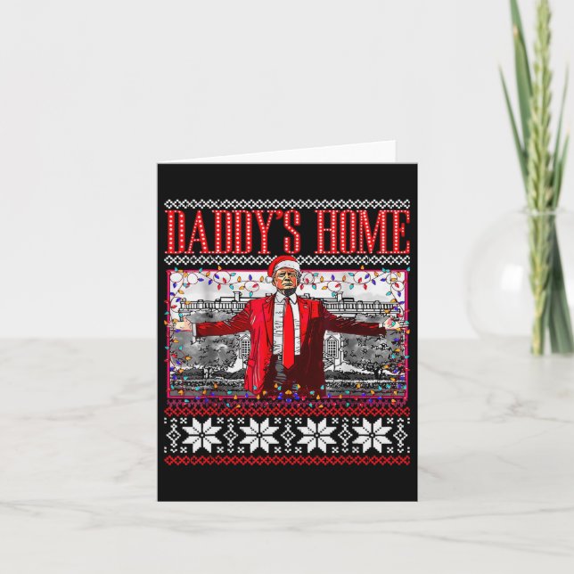 Funny Daddys Zuhause Trump Ugly Christmas Sweater  Karte (Vorderseite)