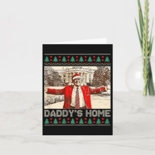 Funny Daddy's Zuhause Trump Ugly Weihnachten Weihn Karte
