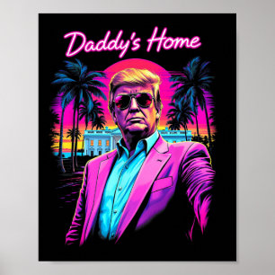 Funny Daddys Zuhause White House Trump Pink 2024 R Poster