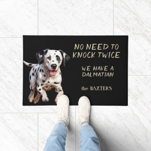 Funny Dalmatiner Hund muss nicht zweimal geknackt Fußmatte