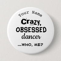 Funny Dance Button oder Nametag Button besessen Tä