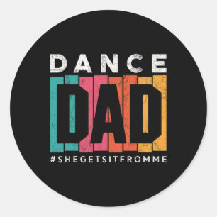 Funny Dance Vater Shirt bekommt sie es von mir Pro Runder Aufkleber