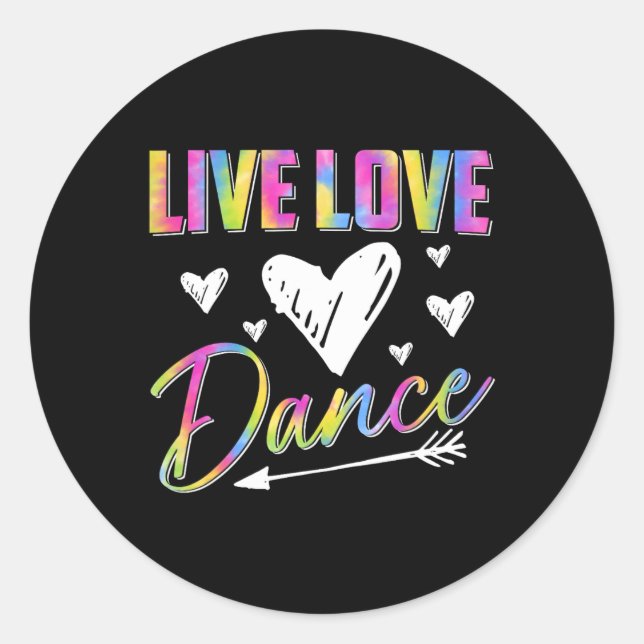 Funny Dancer Dancing Girls Live Liebe Dance Runder Aufkleber (Vorderseite)