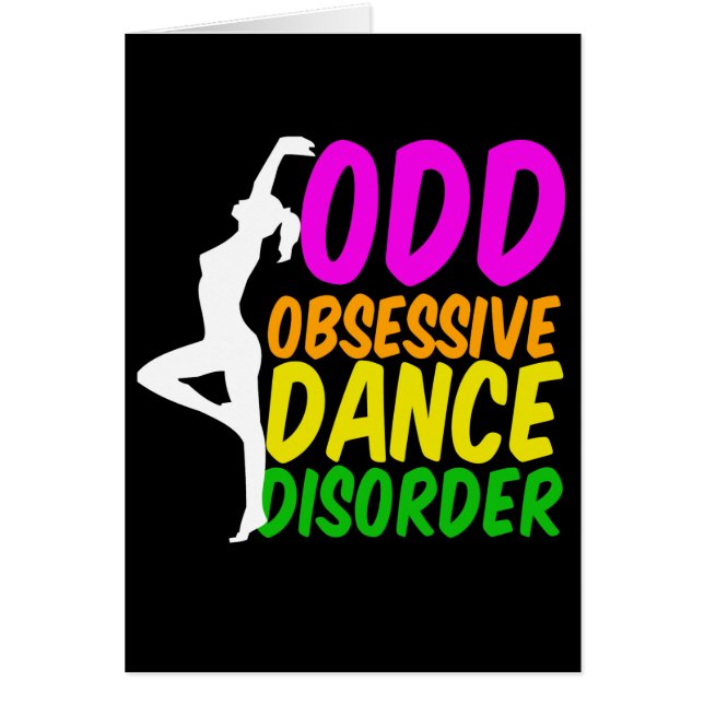 Funny Dancer Obsessive Dance Disorder Card (Vorne)