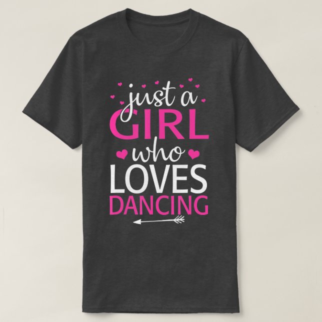 Funny Dancing Sprichwort Dancer Lover Dance 1 T-Shirt (Design vorne)