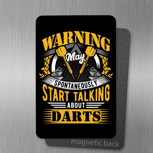 Funny Dart Warning - Kunst Fan Magnet (Von Creator hochgeladen)