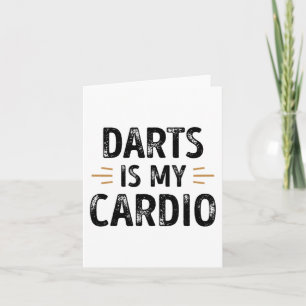 Funny Darts ist mein Cardio - Dartist-Geschenk Karte
