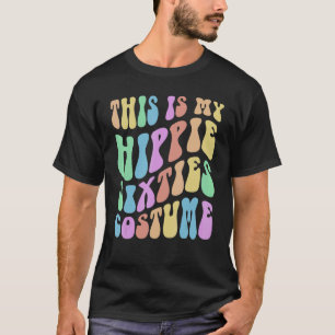 Funny DAS IST MEIN HIPPIE SIXTIES Kostüm Groovy 60 T-Shirt