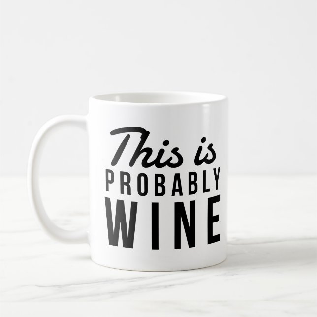 Funny, das ist wahrscheinlich Wine Black Schriftar Kaffeetasse (Links)