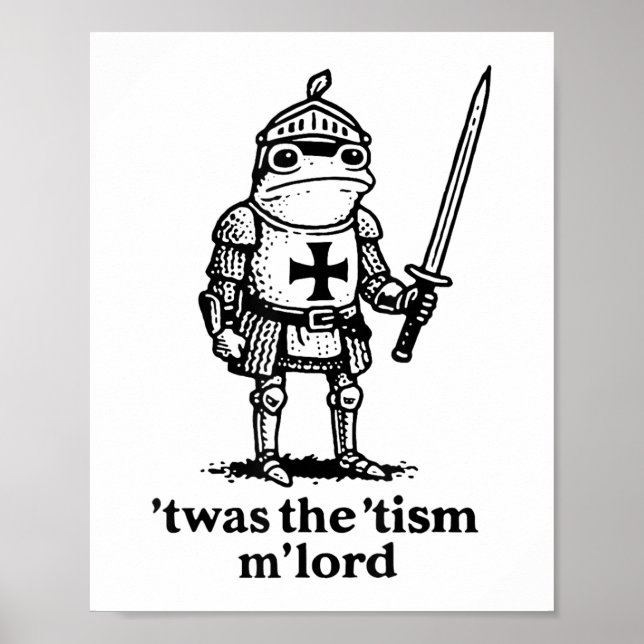 Funny das Tism Mlord Funny Meme Mittelalterliche M Poster (Vorne)