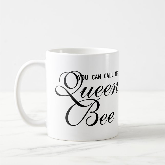 Funny, dass du mich Königin Bee Hipster Chic nenne Tasse (Links)
