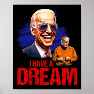 Funny, dass ich einen Traum habe, der ihn aufhält Poster