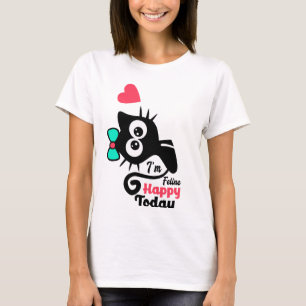 Funny, dass ich heute glücklich bin   Funny Black  T-Shirt
