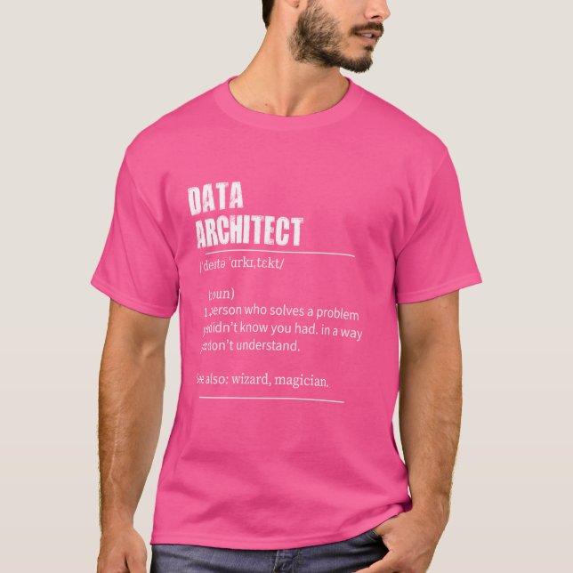 Funny Data Architect Definition mit Aussprache T-Shirt (Vorderseite)