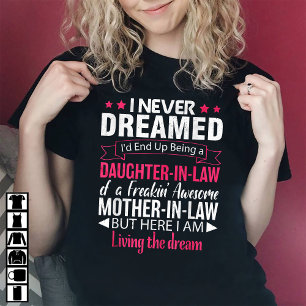 Funny Daughter-in-law der Phantastischen Schwieger T-Shirt