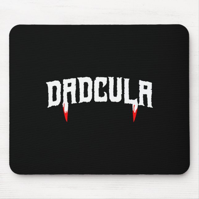Funny Daula Halloween Dad Mens Costume Vamre Fangs Mousepad (Vorne)