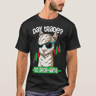 Funny Day Trading Forex Stock Trading Geschenk T-Shirt