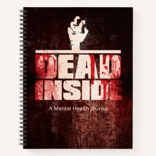 Funny Dead Inside Zombie Journal Notizbuch