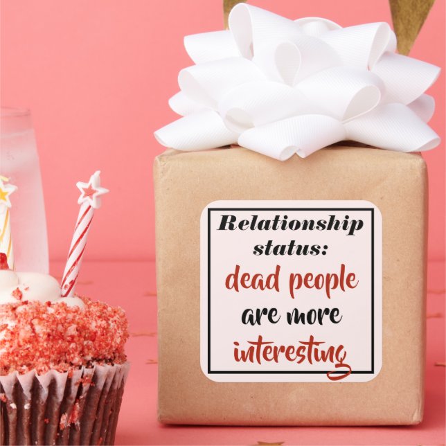 Funny Dead People sind interessanter Quadratischer Aufkleber (Party)