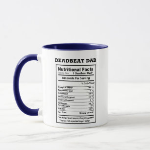 Funny Deadbeat Vater Sarcastic Quotes Tasse