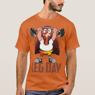Funny Deadlift der Türkei Erntedank Leg Day Dead T-Shirt
