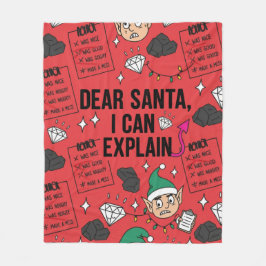 Funny Dear Santa I Can Explain Naughty Christmas Fleecedecke