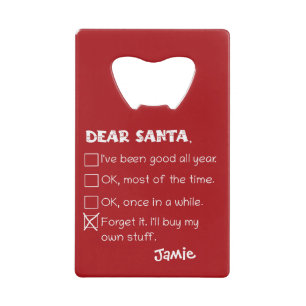 Funny Dear Santa I war Good Holiday Checklist Geldbeutel Flaschenöffner
