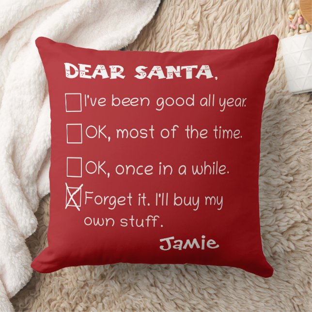 Funny Dear Santa I war Good Holiday Checklist Kissen (Decke)