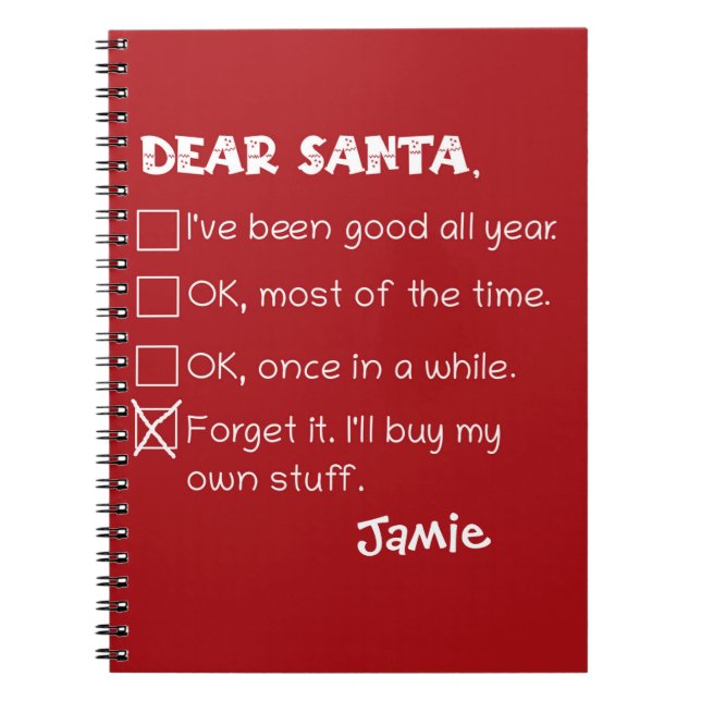 Funny Dear Santa I war Good Holiday Checklist Notizblock (Vorderseite)