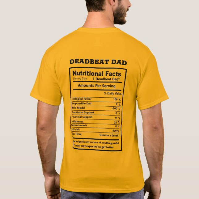 Funny Deat Beat Vater Zitate Meme Deadbeat Vater T-Shirt (Rückseite)
